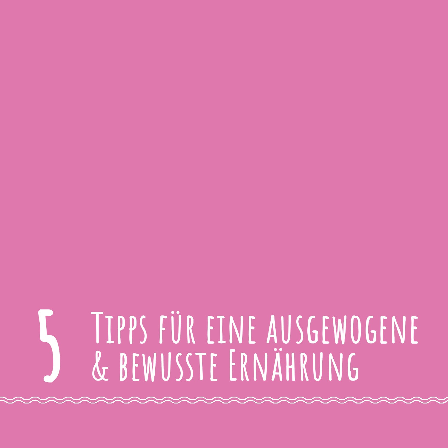 5 Tipps für eine ausgewogene Ernährung